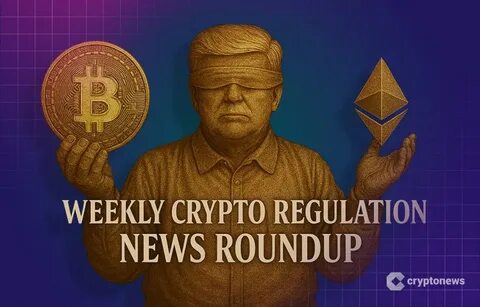Weekly Crypto Regulation News Roundup: GENIUS Act Hits Big Tech, SEC Reverses on ETF