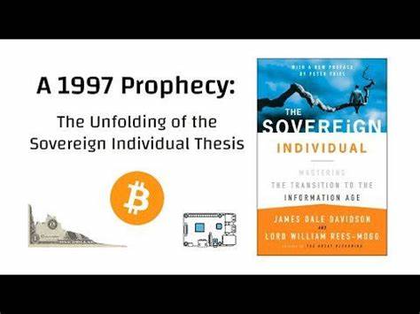 A 1997 Prophecy: Bitcoin And The Unfolding Of ‘The Sovereign Individual’ Thesis - Bitcoin Magazine