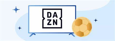 DAZN : prix des abonnements en Belgique - CallMePower