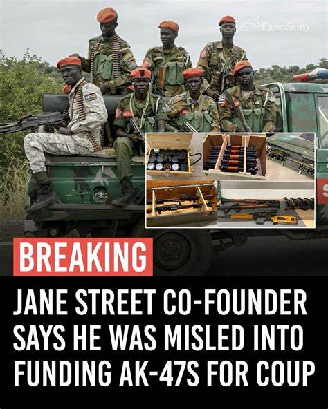 Jane Street Boss Says He Was Duped into Funding AK-47s for Coup