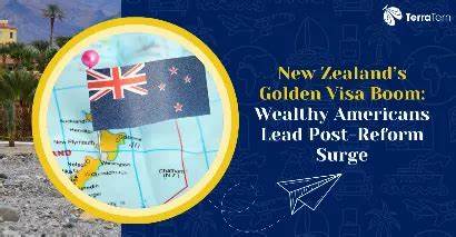 Rich Americans flock to apply for New Zealand's golden visas after rules relaxed