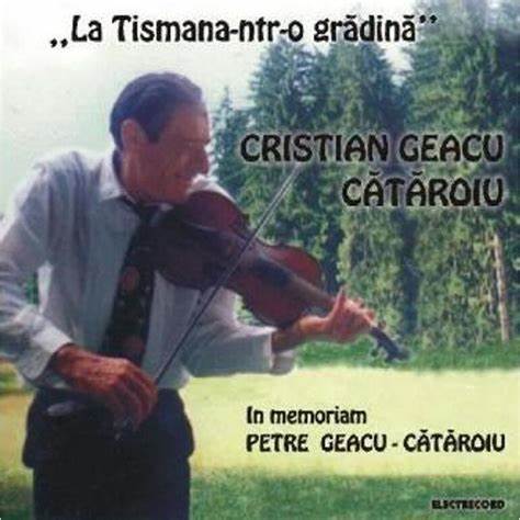 Cristian Geacu-Cataroiu - La Tismana-ntr-o gradina (CD)