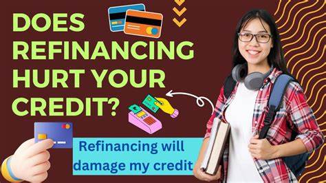 Does refinancing a mortgage hurt your credit?