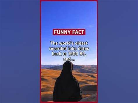 World's oldest joke traced back to 1900 BC (2008)