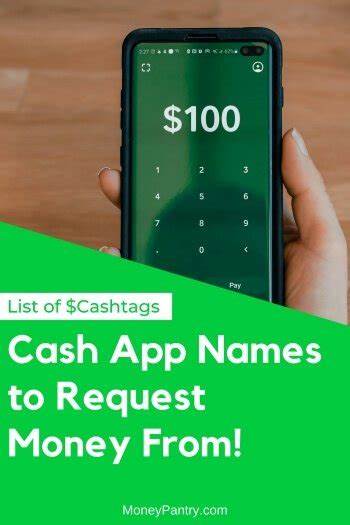 Cash App Names to Request Money From ($Cashtags 2024) - MoneyPantry