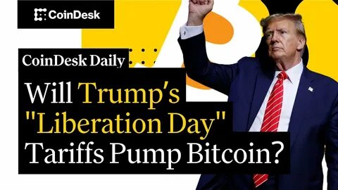 BTC above $85K, ‘Liberation Day’ for Tariffs, Circle files for IPO - Decrypt