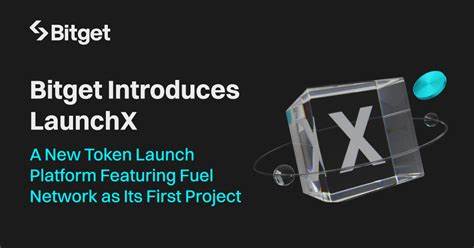 Bitget Introduces LaunchX: A New Token Launch Platform Featuring Fuel Network as Its First Project - GlobeNewswire