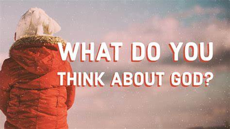 What we think we know about God