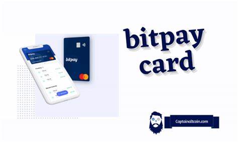 Bitpay Card Review 2024 - Is Bitpay Crypto Card Worth Good? - Captain Altcoin