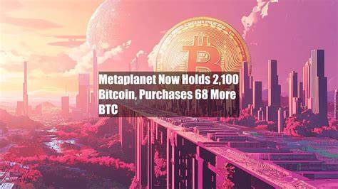 Metaplanet Now Holds 2,100 Bitcoin, Purchases 68 More BTC - Yahoo Finance