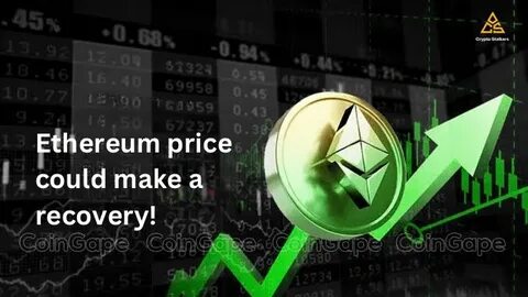 Ether Price: Will Ethereum (ETH) Go Back Up? - CoinGape