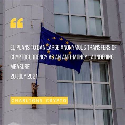 EU Proposes Ban on Anonymous Cryptocurrency Transactions - Bloomberg