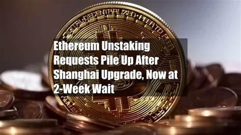 Ethereum Unstaking Requests Pile Up After Shanghai Upgrade, Now at 2-Week Wait - CoinDesk