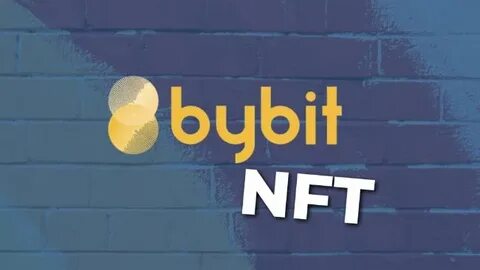 Bybit to shut down NFT marketplace as trading volumes decline - TradingView