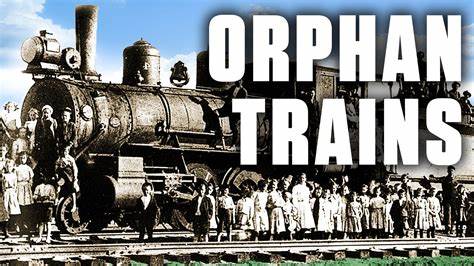 Orphan Trains