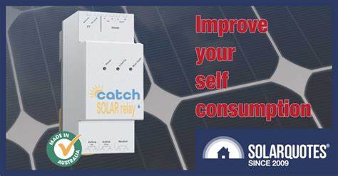 Catch Solar Relay: Put Your Solar Self Consumption On Autopilot - Solar Quotes