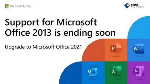 End of support for Office 2013