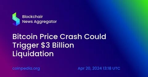 Crypto Sell-Off : Crypto Liquidation Tops $334M as Bitcoin and Ethereum Prices Crash - Coinpedia Fintech News
