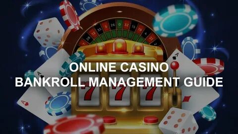 Bankroll Management: How To Control Your Spending In Online Casinos