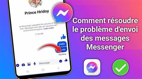 Messenger Facebook : j'ai un problème d'envoi des messages
