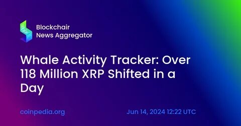 XRP Jumps 7% After Surge In Network Activity & Whale Buying - TradingView