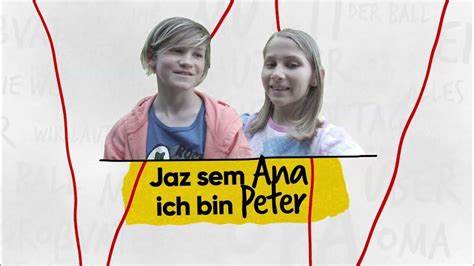 Jaz sem Ana - ich bin Peter