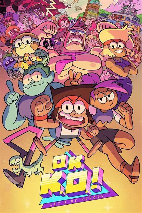 List of OK K.O.! Let's Be Heroes episodes - Wikipedia