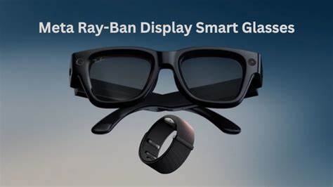 Meta Ray-Ban Display: A Breakthrough Category of AI Glasses