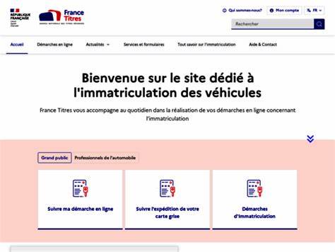 Accueil Immatriculation - Immatriculation - France Titres (ANTS)