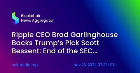 In Landmark SEC Surrender, Ripple CEO Brad Garlinghouse and Executive Chairman Chris Larsen Are Cleared Of All Baseless Allegations - Business Wire