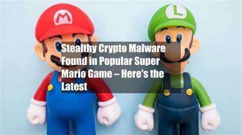 Super Mario Game Is Loaded With Crypto Malware That Can Steal Your Coins - Decrypt