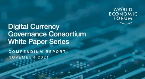 Digital Currency Governance Consortium - World Economic Forum