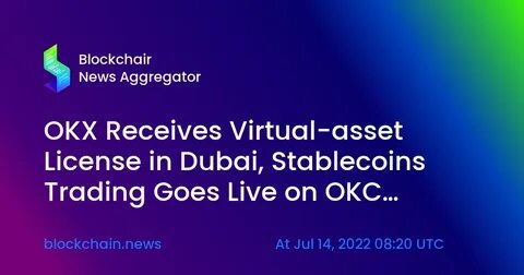 OKX launches UAE crypto exchange, with stablecoins to 'drive wave of adoption' - The National