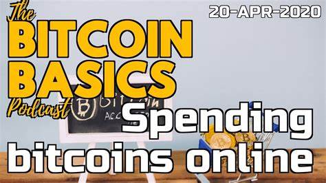 How to Spend Bitcoin Online