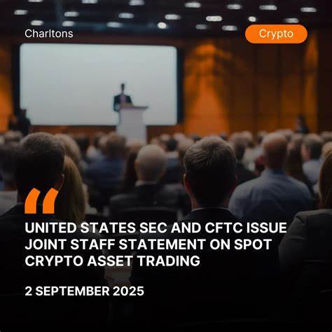 SEC AND CFTC STAFF ISSUE JOINT STATEMENT ON TRADING OF CERTAIN SPOT CRYPTO ASSET PRODUCTS