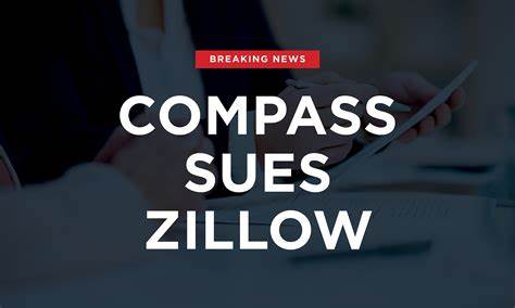 Compass files lawsuit against Zillow over private home listings policy