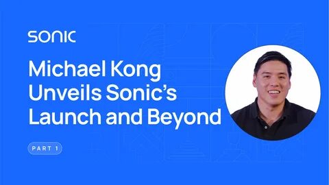 Michael Kong, CEO of Sonic (ex-Fantom), on Reclaiming DeFi Narrative and Building a Bridge With a Fast Lane | Ep. 374 - Cryptonews