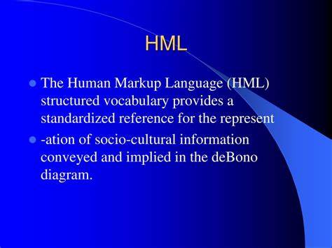 Human-Oriented Markup Language