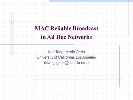 Broadcasts in Reliable Ad-Hoc Networks