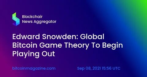 The Game Theory Driving Nation-State Bitcoin Adoption - Forbes