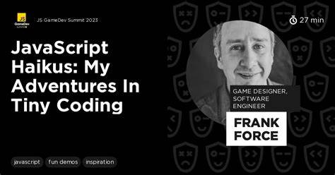 JavaScript Haikus: My Adventures in Tiny Coding (2023) [video]