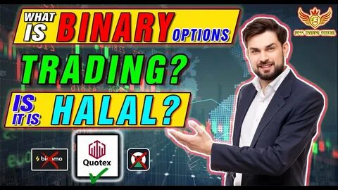 Are Binary Options Halal Or Haram? Binary Trading In Islam - Traders Union