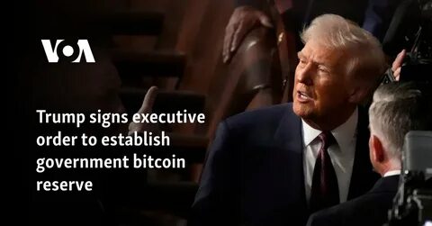 Trump signs executive order to establish government bitcoin reserve - WNCT