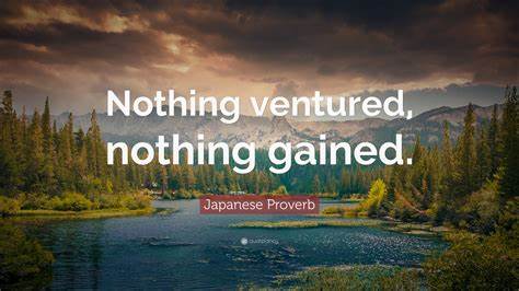 Nothing Ventured