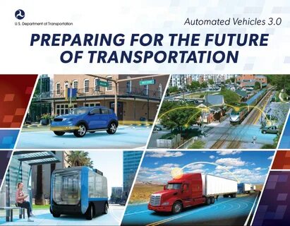 New Department of Transit Automated Vehicle Framework