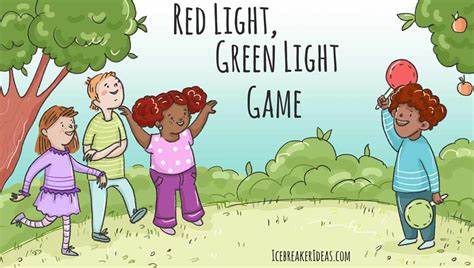 Red Light Green Light