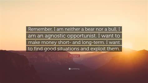 Don’t Be a Bull or a Bear. Be an Opportunist. - TheStreet