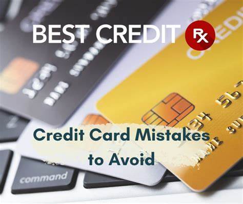 The 7 worst credit card mistakes to avoid