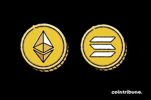 Ethereum In Trouble ? Solana’s Big Win Might Change Everything - Cointribune EN