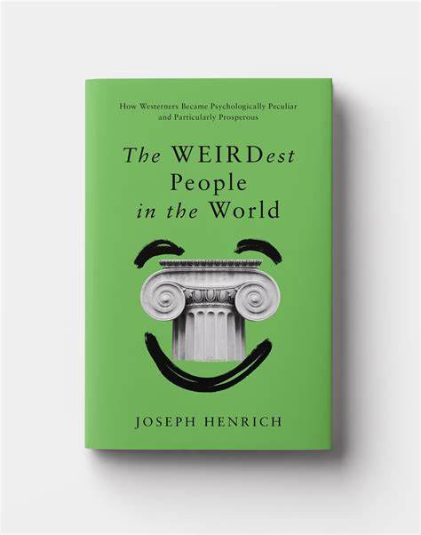 The Weirdest People in the World